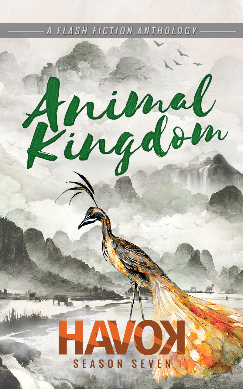 Havok Season 07: Animal Kingdom